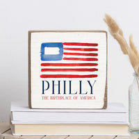 American Philly The Birth Place Square Block Sign