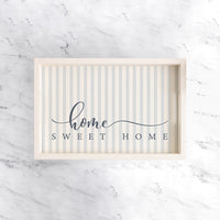 Blue and White Striped Home Sweet Home Serving Tray