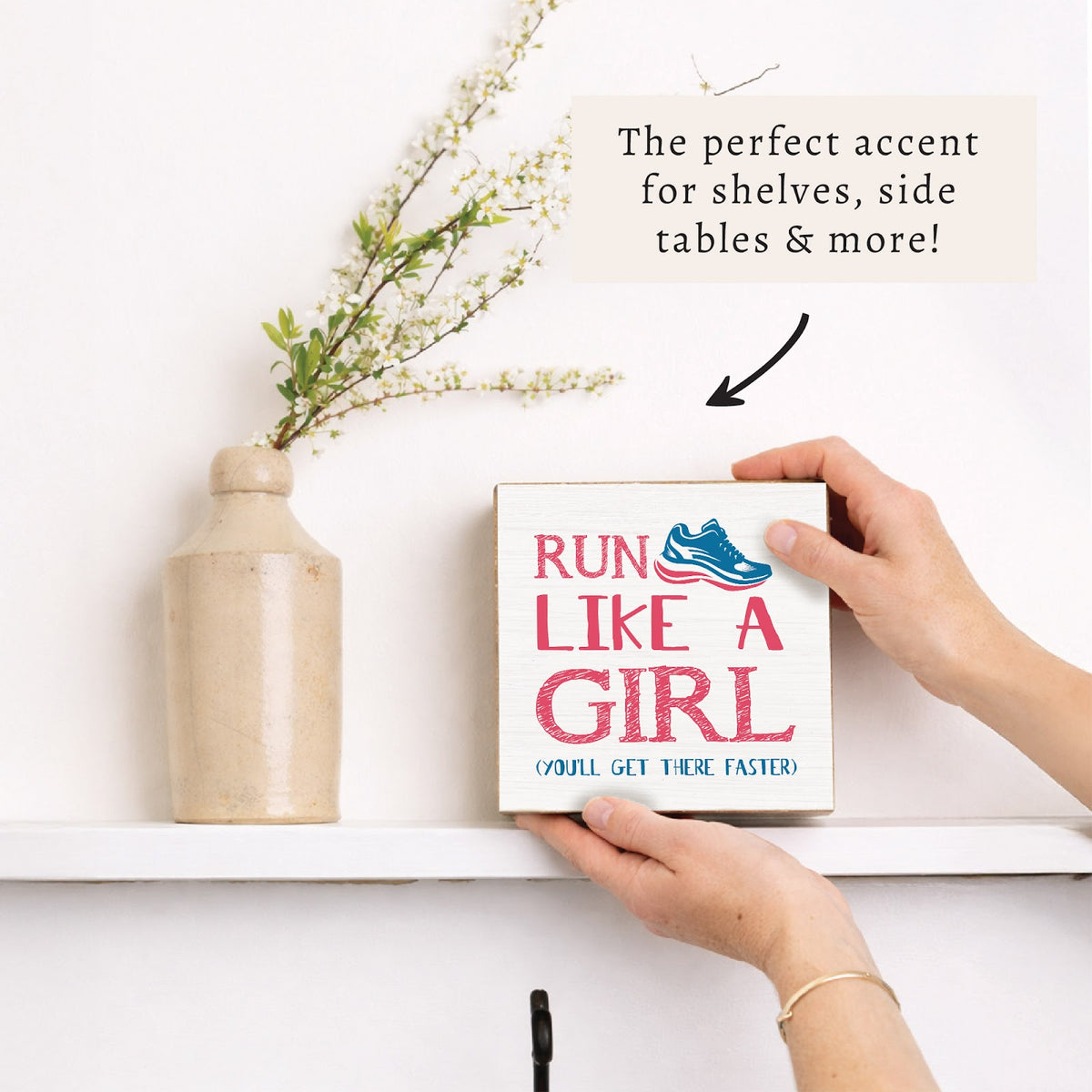 Run Like A Girl Block Sign