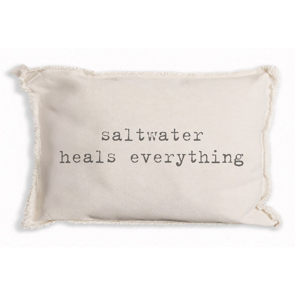Saltwater Heals Everything Pillow