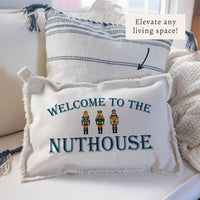 Welcome To the Nuthouse Pillow