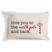 Love You To The North Pole Pillow