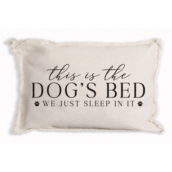 This Is The Dog's Bed Pillow