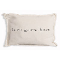 Love Grows Here Pillow