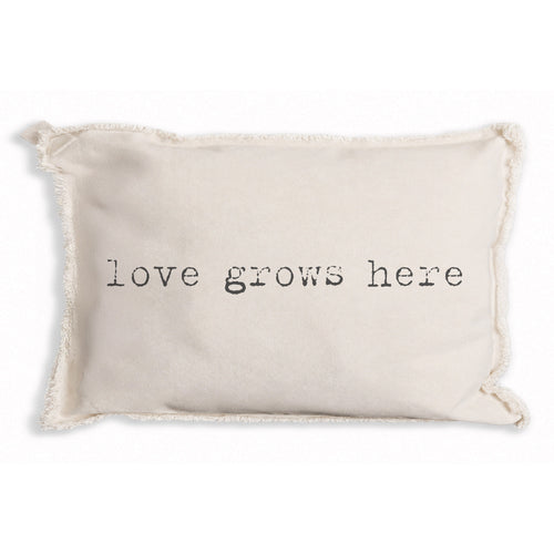 Love Grows Here Pillow
