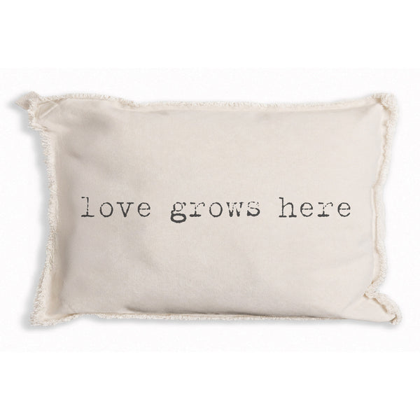 Love Grows Here Pillow