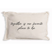 Together Is Our Favorite Place To Be Pillow
