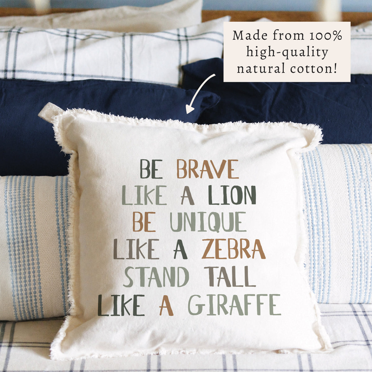 Be Brave Pillow