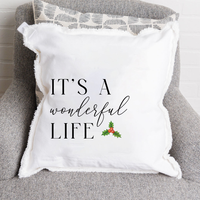 It's a Wonderful Life  Square Pillow