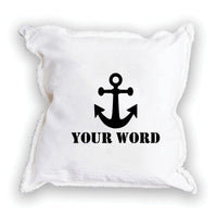 Anchor One Line Text Personalized Square Pillow