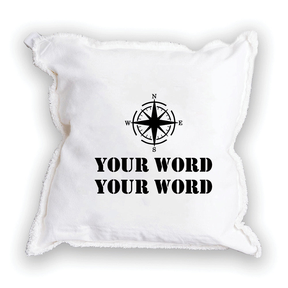 Compass Two Line Text Personalized Square Pillow
