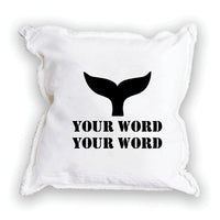 Whale Tail Two Line Text Personalized Square Pillow