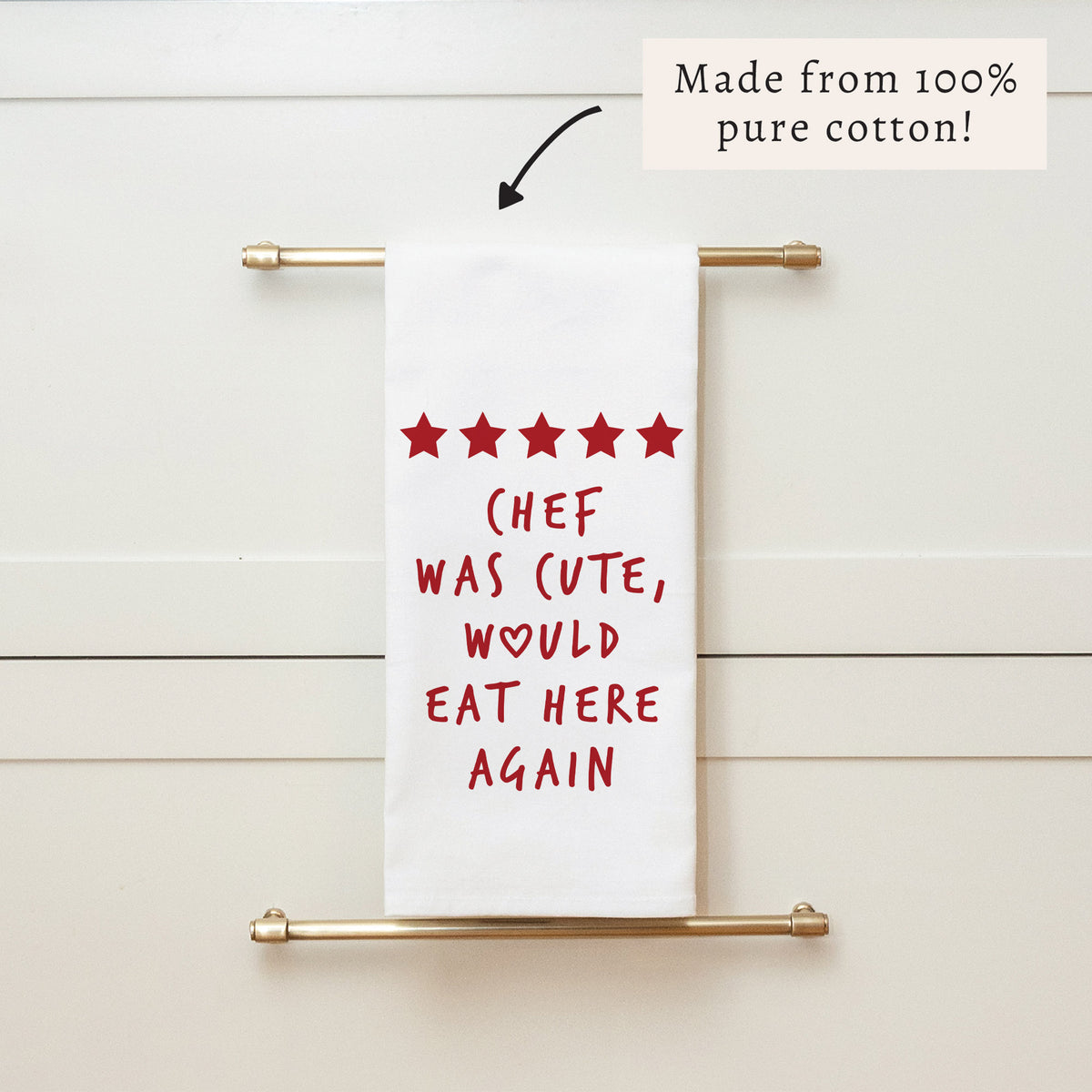 Chef Was Cute Tea Towel