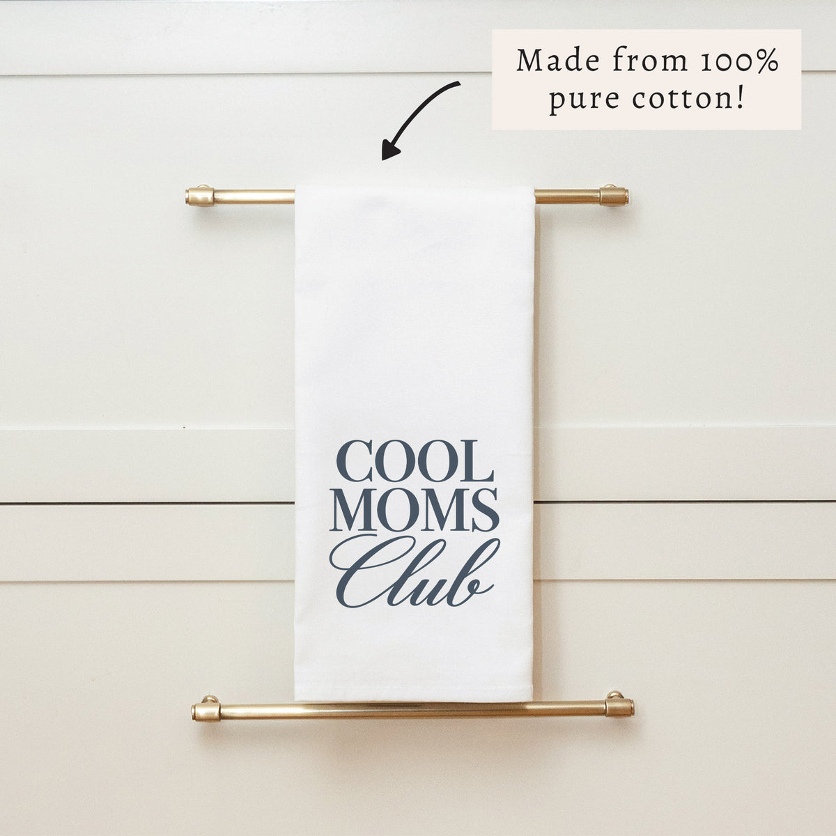 Cool Moms Club Tea Towel
