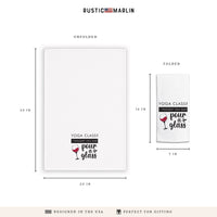 Yoga Class Pour A Glass Tea Towel
