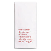 Can’t Take the Boston Out Tea Towel