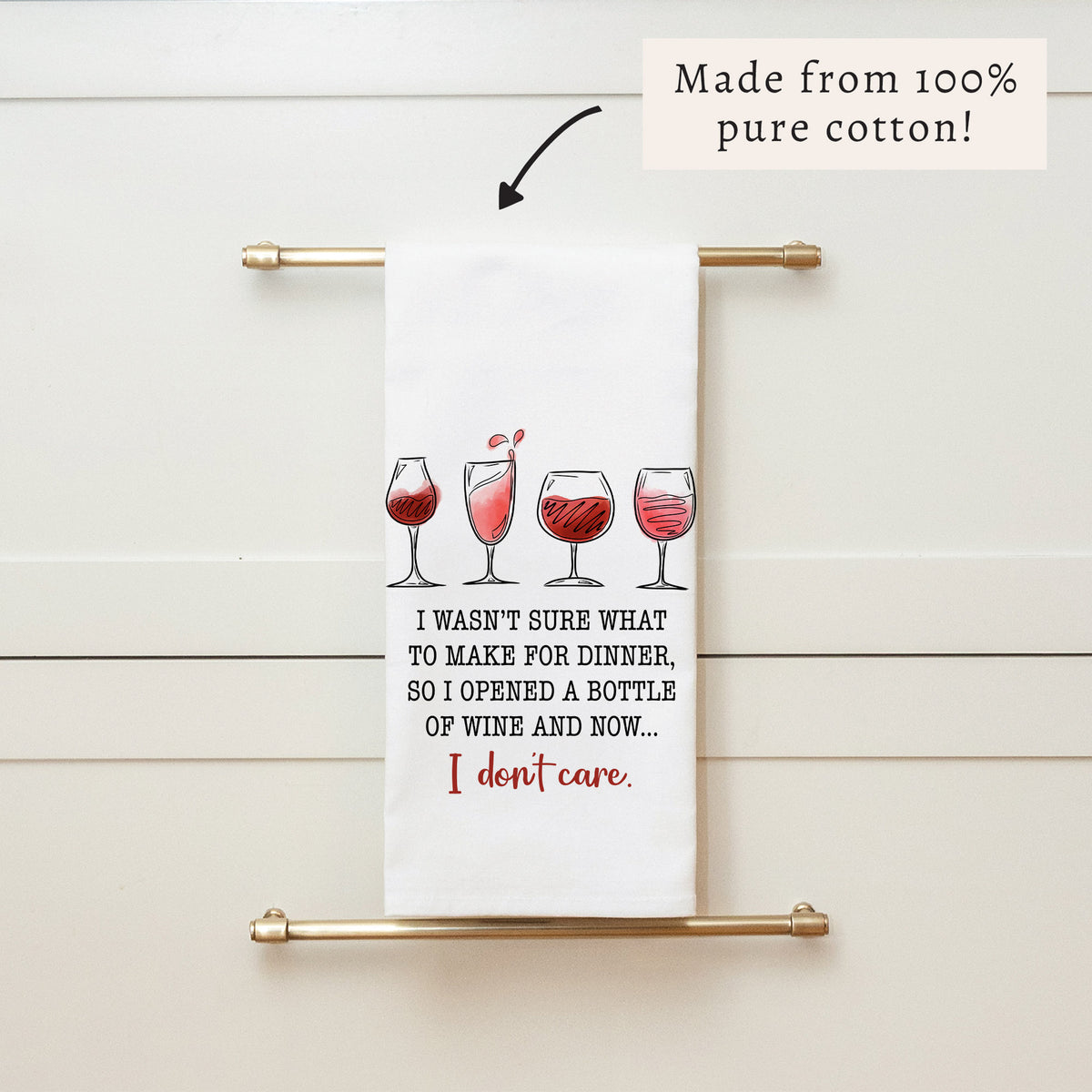 I Wasn't Sure What to Make for Dinner Wine Tea Towel