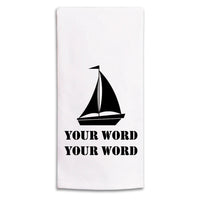 Sailboat Two Line Text Personalized Tea Towel