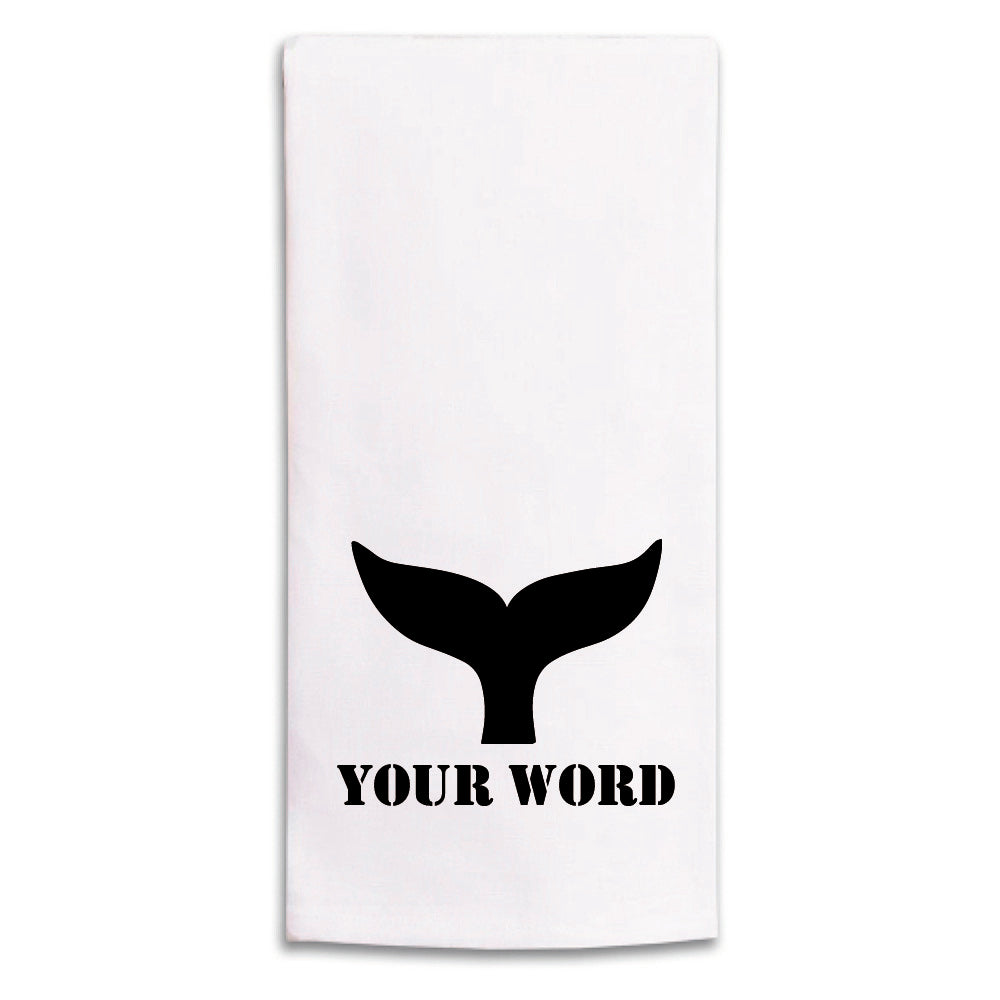 Whale Tail One Line Text Personalized Tea Towel