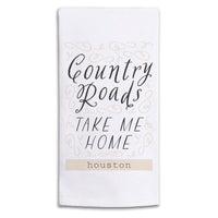 Country Roads Take Me Home Personalized Tea Towel