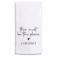 This Must Be The Place Personalized Tea Towel