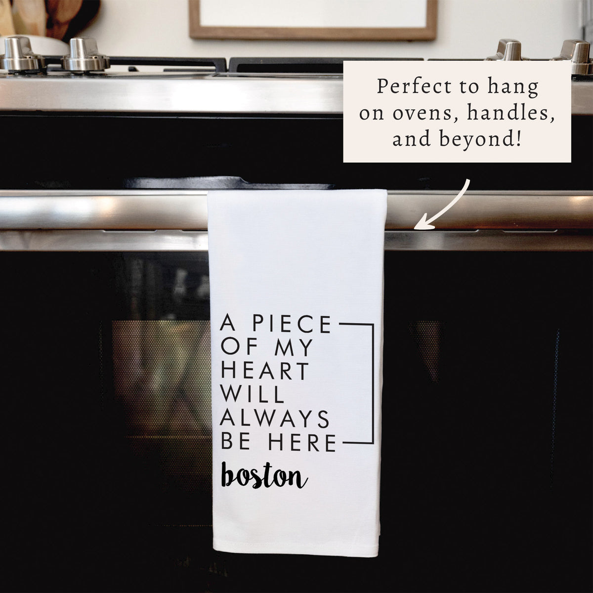 A Piece of My Heart Boston Tea Towel