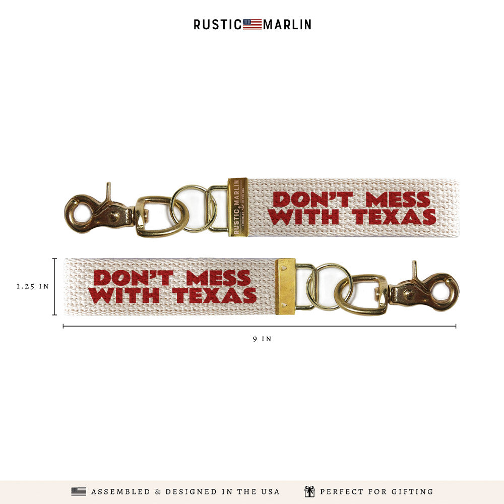 Don't Mess with Texas Keychain