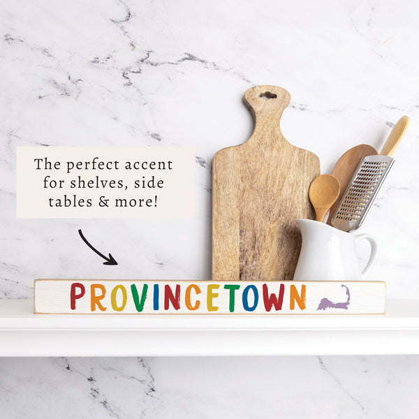 Provincetown Pride Skinny Sign
