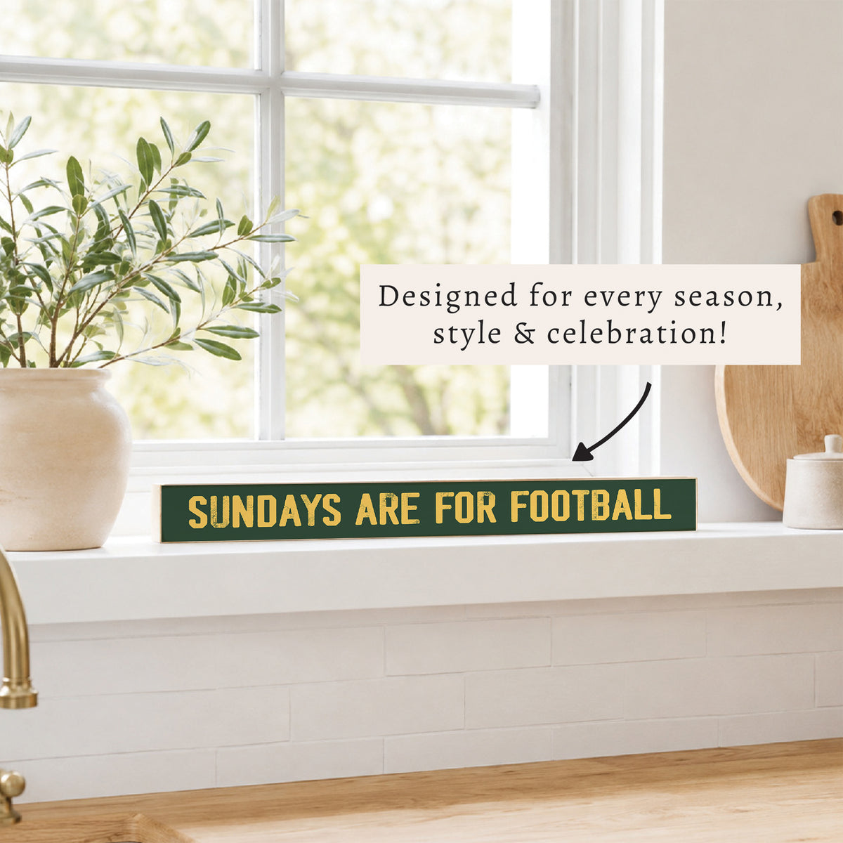 Sundays Are For Football Green And Yellow Skinny Sign