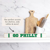 Go Philly Skinny Sign