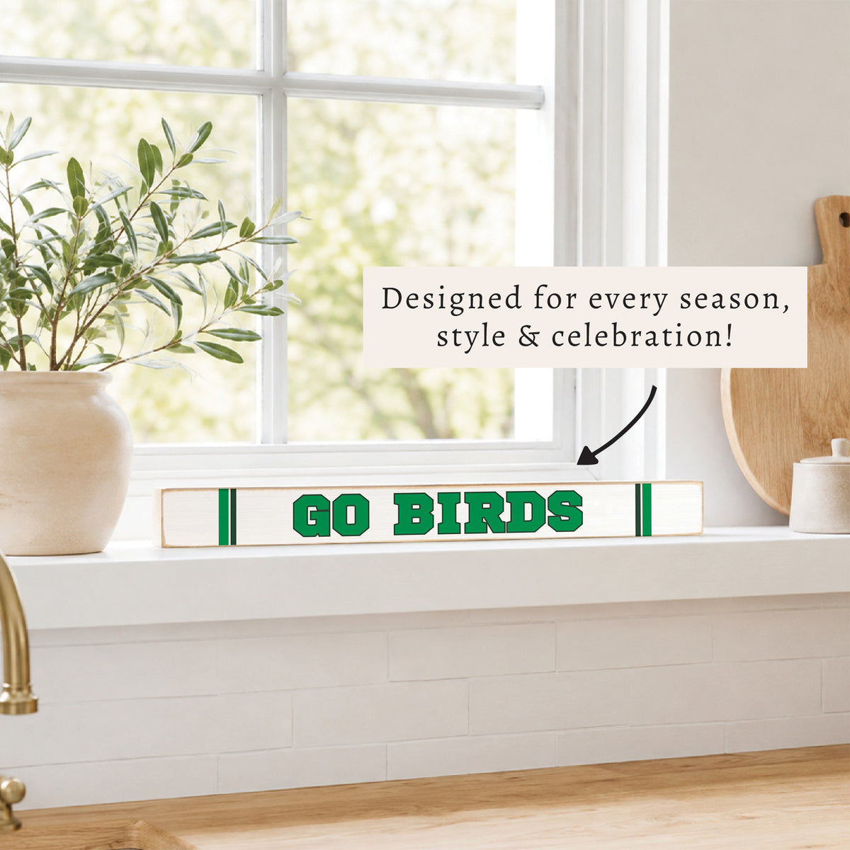 Go Birds Skinny Sign