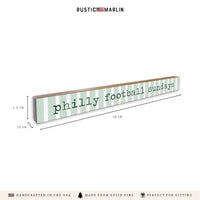 Philly Football Sundays Skinny Sign
