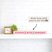 Mahjong With Mahgirls Skinny Sign