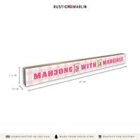 Mahjong With Mahgirls Skinny Sign