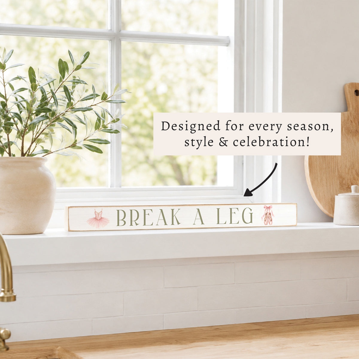 Break A Leg Skinny Sign
