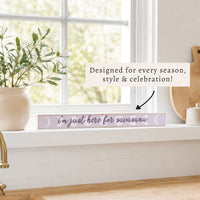 Here For Savasana Skinny Sign