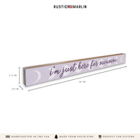 Here For Savasana Skinny Sign