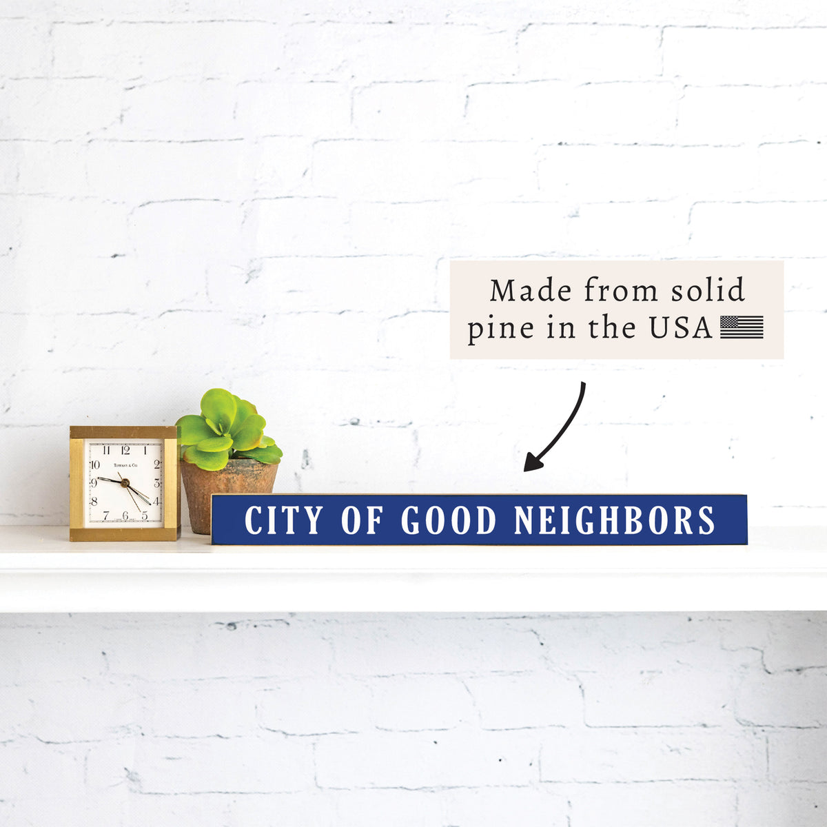City Of Good Neighbors Skinny Sign