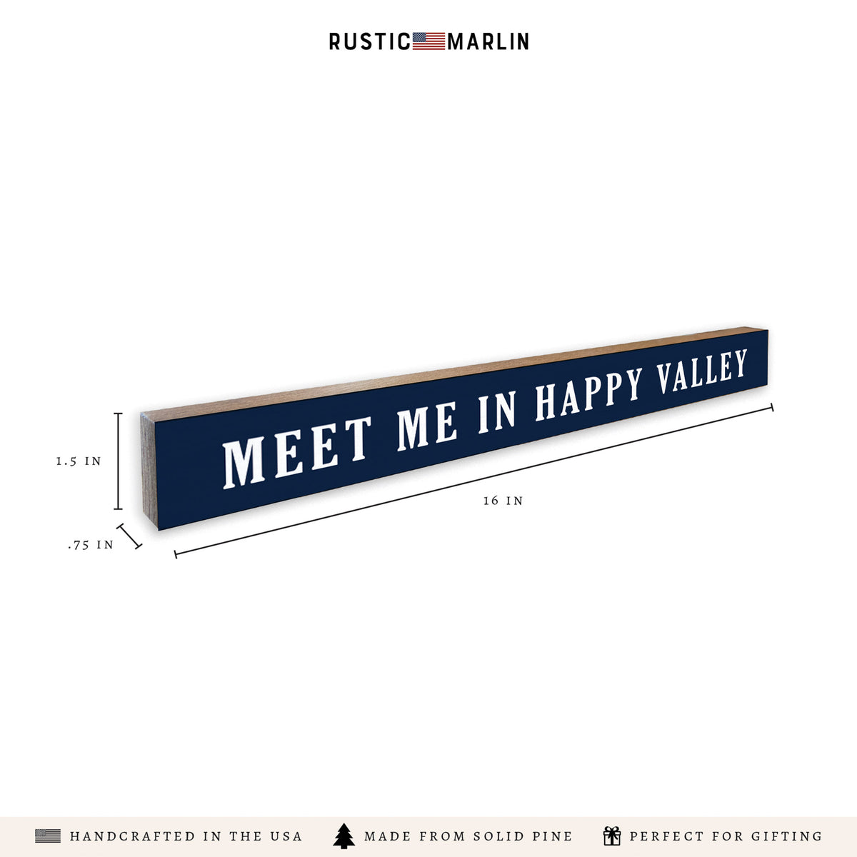 Meet Me In Happy Valley Skinny Sign