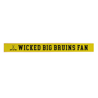 Wicked Big Bruins Fan Skinny Sign