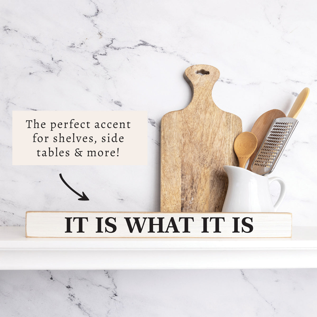 It Is What It Is Skinny Sign