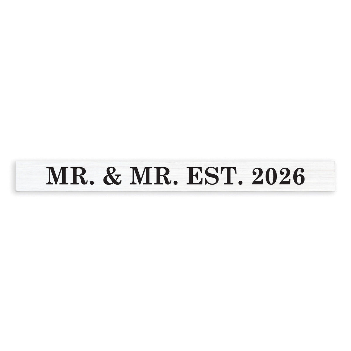 Mr & Mr Personalized Skinny Sign