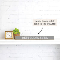 Best Ever Personalized Skinny Sign
