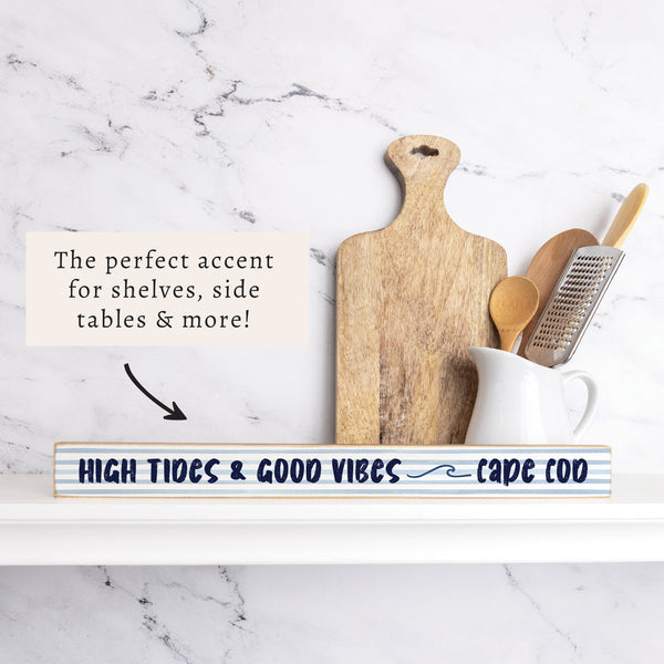 High Tides Good Vibes Personalized Skinny Sign