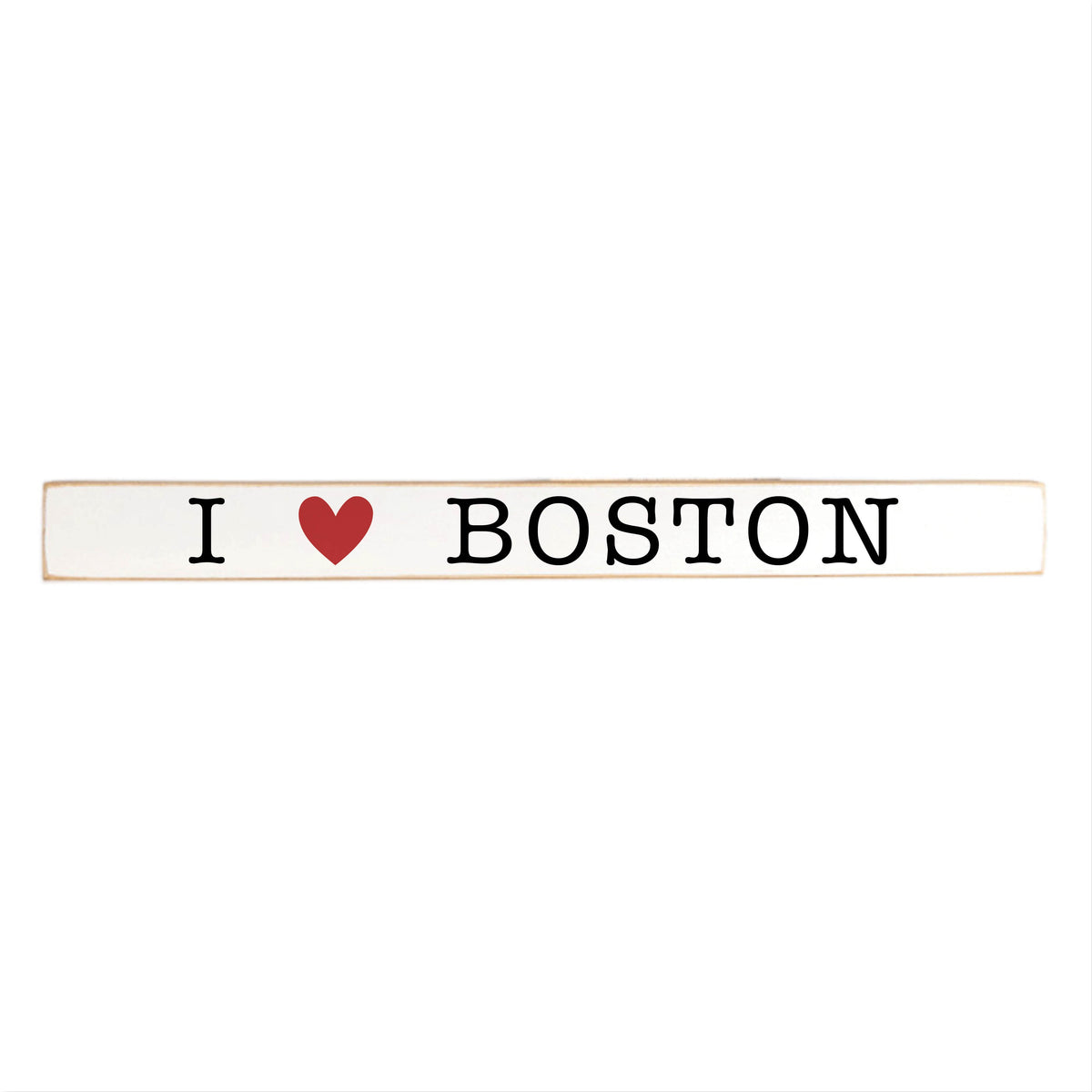 I Heart Boston Skinny Sign