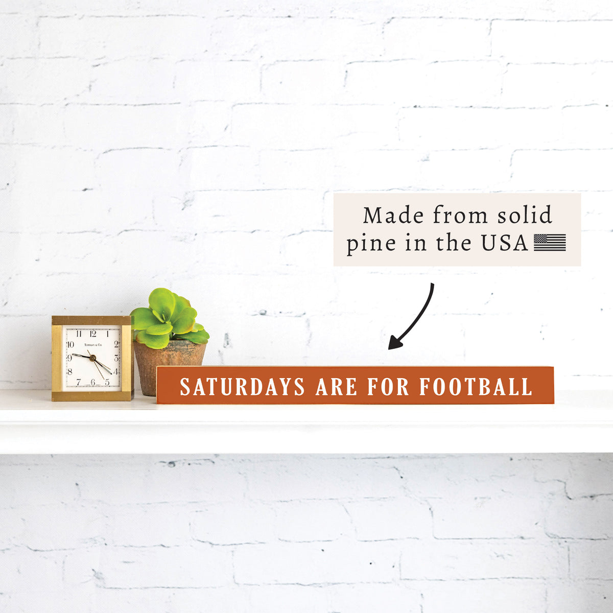 Saturdays are for Football Brown and White Skinny Sign