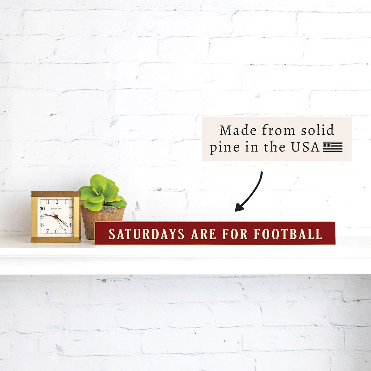 Saturdays are for Football Red With Cream Skinny Sign