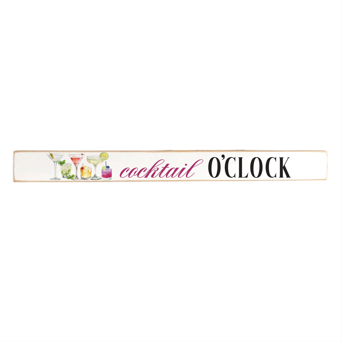 Cocktail O Clock Skinny Sign