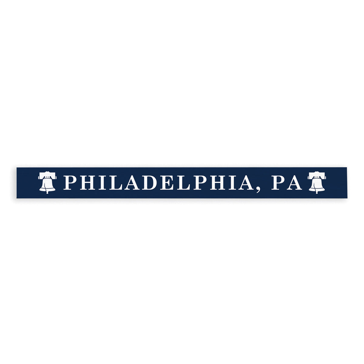 Philadelphia Liberty Bell Skinny Sign
