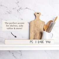 PS I Love You Skinny Sign